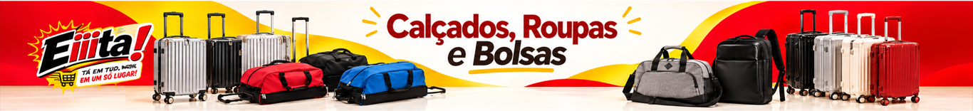 Calçados, Roupas e Bolsas